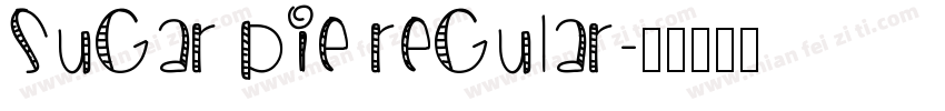 Sugar Pie Regular字体转换